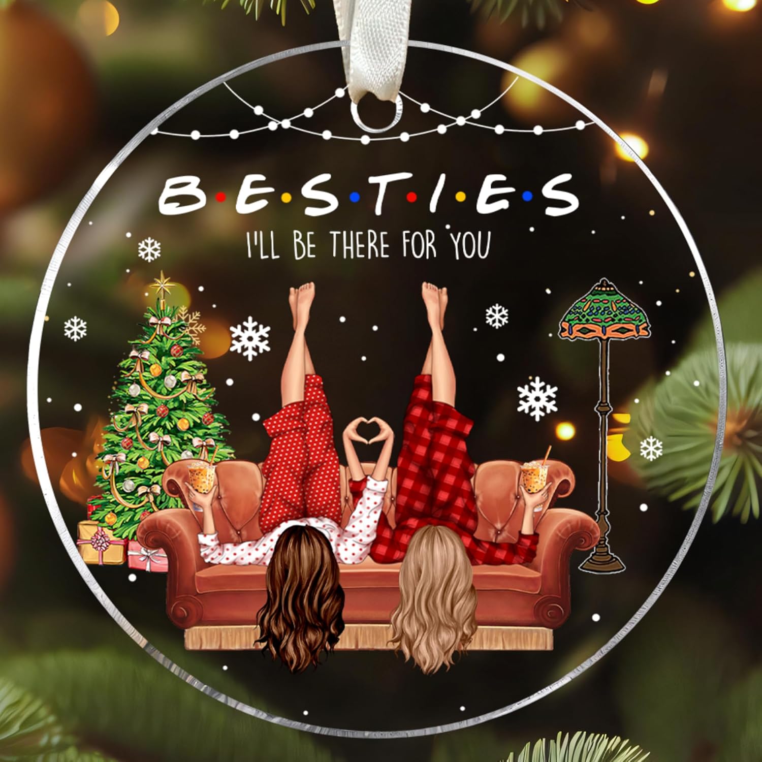 Besties Ill Be There For You Christmas Ornament Best Friends Forever Gift Girlfriends Unique Holiday Decoration Besties Ill Be There For You Christmas Ornament Best Friends Forever Gift Girlfriends Unique Holiday Decoration