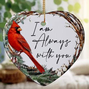 I Am Always With You Cardinal Ornament Heart Shaped Memorial Christmas Decoration