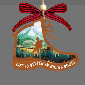 Life Is Better In Hiking Boots Ornament Mountain Climbing Camping Christmas Gift