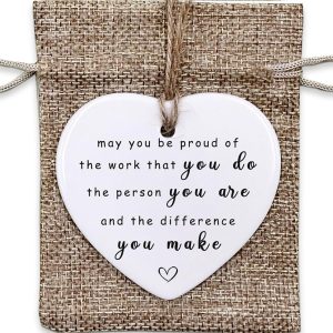 May You Be Proud Of The Work Thank You Ceramic Heart Ornament Appreciation Gift For Coworker Teacher Mentor Keepsake