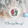 Twas the Year of 67 – Christmas Ornament Six Seven Christmas